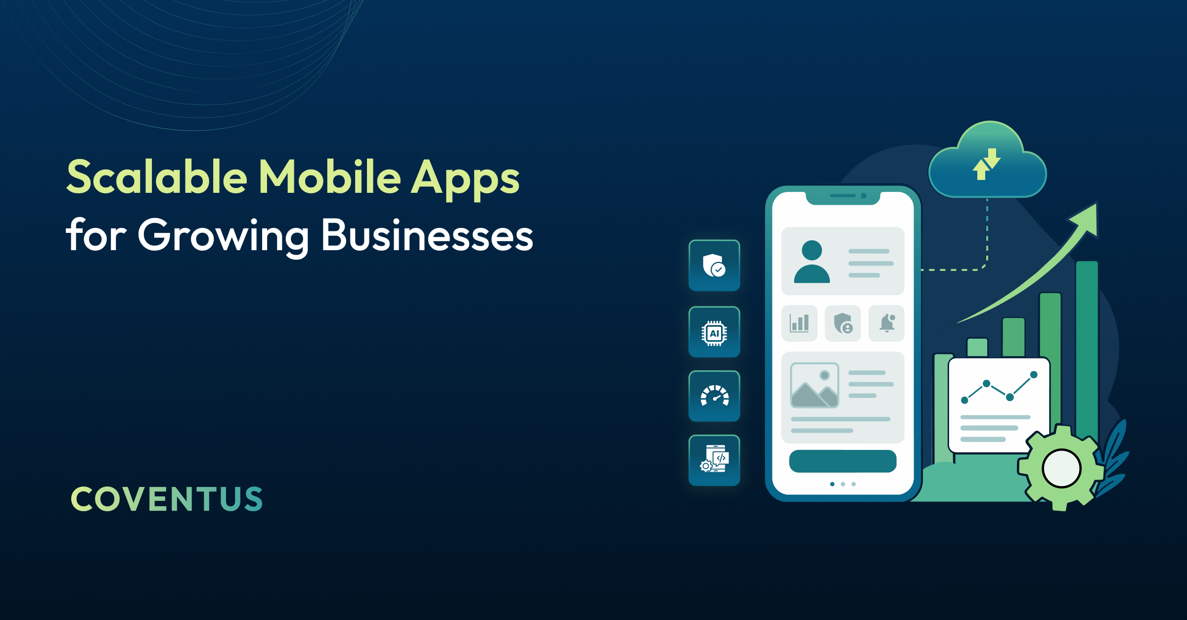 Scalable Mobile App Solutions: Building Apps That Grow With Your Business